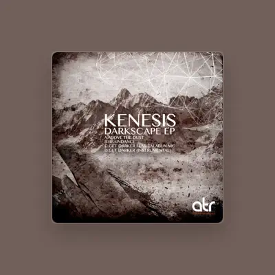 Listen to Kenesis, watch music videos, read bio, see tour dates & more!