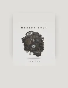 收听 Mouldy Soul、观看音乐视频、阅读小传、查看巡演日期等 ！