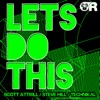 Lets Do This! (Scott Attrill vs. Steve Hill vs. Technikal) - Single