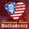 American Blues Balladeers