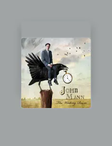 Ouve John Mann, vê vídeos de música, lê a biografia, vê as datas da digressão e muito mais!