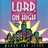 Lord, I Lift Your Name On High