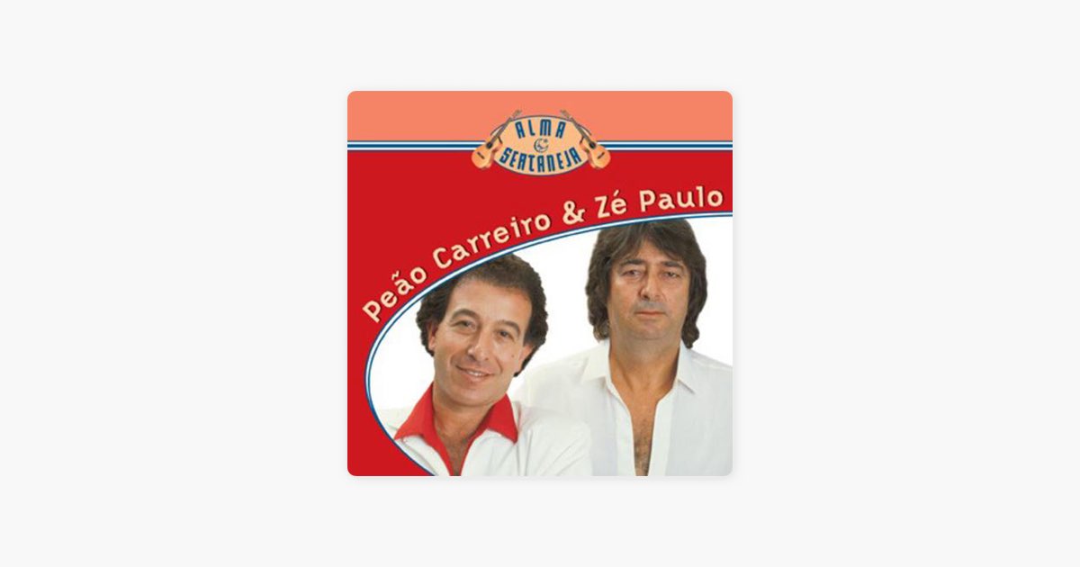 Peão Carreiro e Zé Paulo - Mão da Noite 