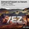 Saman, FARZAM & Venom - Project Persia
