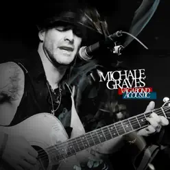 Vagabond (Acoustic) - Michale Graves