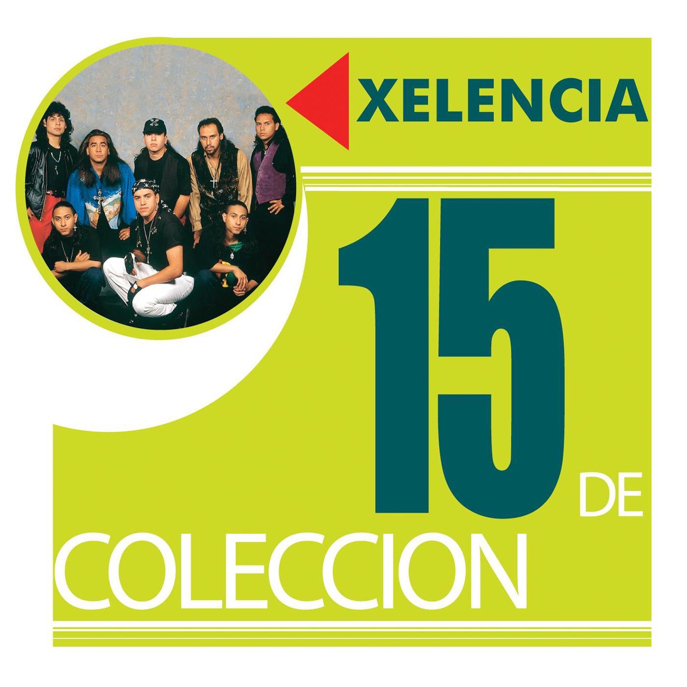 15 de Colección: Xelencia