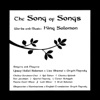 The Song of Songs (Words and Music of King Solomon)