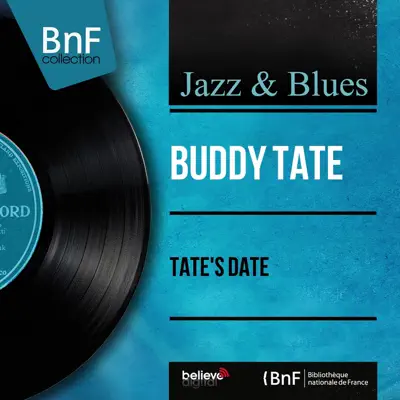 Tate's Date (Mono Version) - Buddy Tate