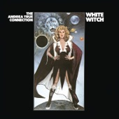 Andrea True Connection - White Witch