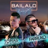 Bailalo (Remix) [feat. Farruko] - Single