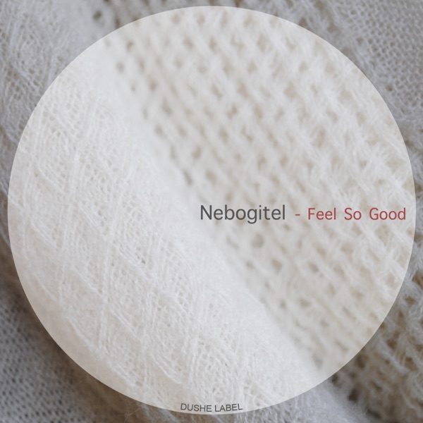 Feel So Good - Single