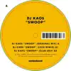 DJ Kaos - Swoop (Lexx Remix)