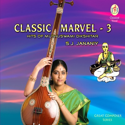 Classic Marvel - 3 Hits of Muthuswami Dikshitar