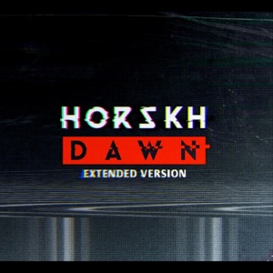 Dawn Extended Version