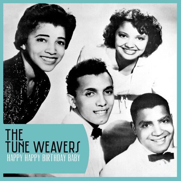 Happy Happy Birthday Baby - Single - The Tune Weaversのアルバム - Apple Music