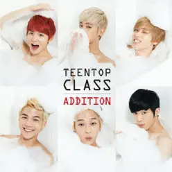 TEEN TOP CLASS ADDITION - Teen Top