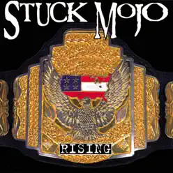 Rising - Stuck Mojo