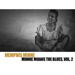 Minnie and the Blues, Vol. 2 - Memphis Minnie