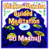 Chakra Dhyana: Guided Meditation artwork