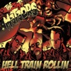 Hell Train Rollin, 2012