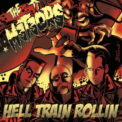 Hell Train Rollin - The Meteors Hell Train Rollin - The Meteors