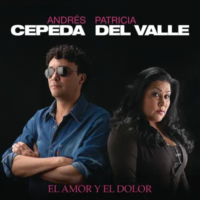 El Amor y el Dolor - Single - Andrés Cepeda