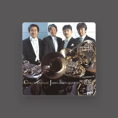 Listen to Japan Horn Quartet, watch music videos, read bio, see tour dates & more!