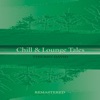 Chill & Lounge Tales