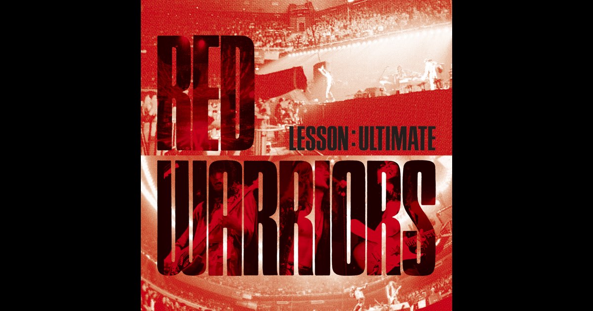 Best Album「LESSON:ULTIMATE」 - RED WARRIORSのアルバム