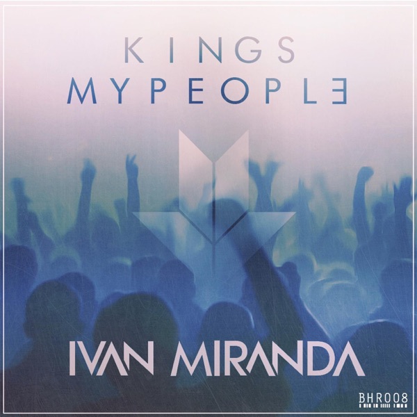 Kings / My People - Single
