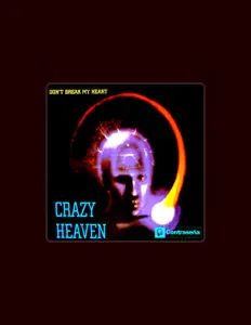 Listen to Crazy Heaven, watch music videos, read bio, see tour dates & more!