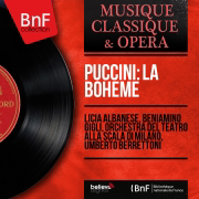 La bohème, Act IV: O Mimì tu più non torni - Teatro Alla Scala Orchestra, Umberto Berrettoni, Beniamino Gigli & Afro Poli
