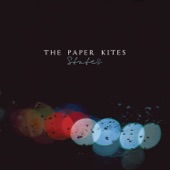 The Paper Kites - Tin Lover