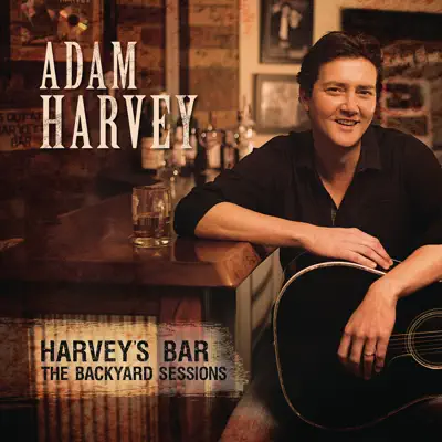 Harvey's Bar... The Backyard Sessions - Adam Harvey