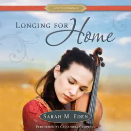 Longing for Home (Unabridged)