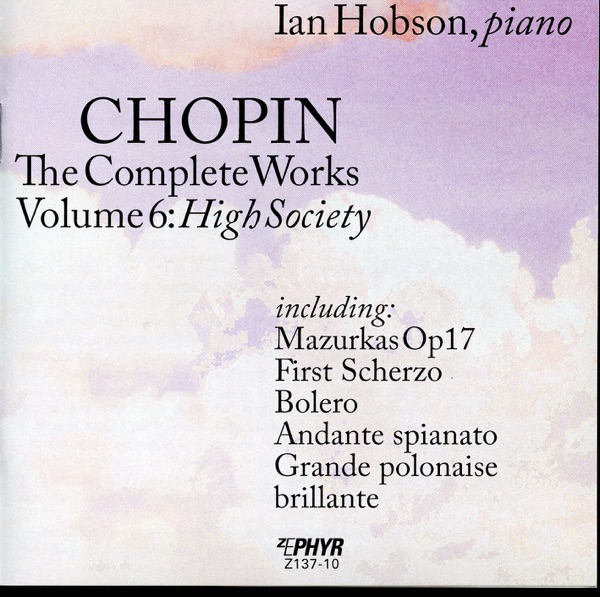Chopin: The Complete Works, Vol. 6, "High Society"