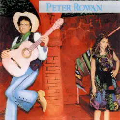 Peter Rowan - Peter Rowan Peter Rowan - Peter Rowan
