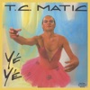 TC Matic - Elle adore le noir pour sortir le soir