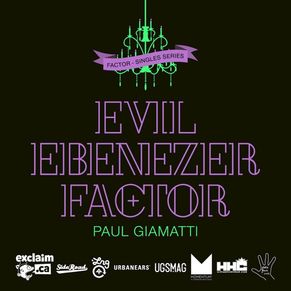 Paul Giamatti (feat. Evil Ebenezer) - Single - Factor Chandelier