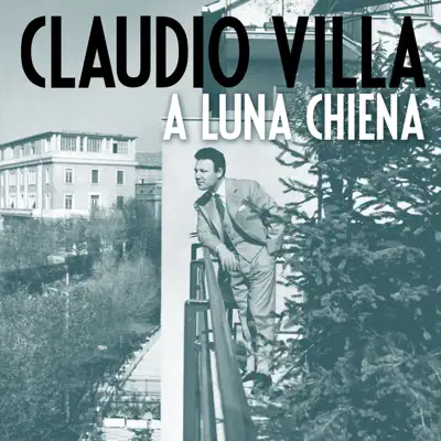 A luna chiena - Single - Claudio Villa