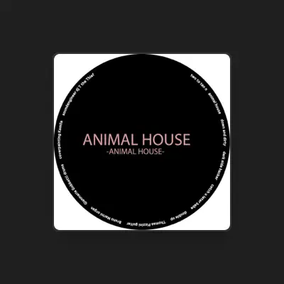 Listen to Animal House, watch music videos, read bio, see tour dates & more!
