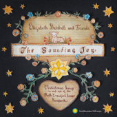The Sounding Joy: Christmas Songs In and Out of the Ruth Crawford Seeger Songbook - Elizabeth Mitchell