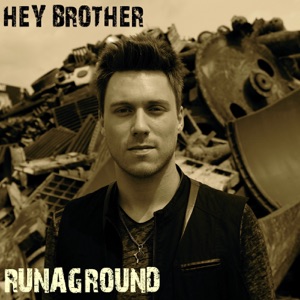 Hey Brother - Single