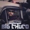 Big Boys (feat. Big Oso Loc) - big chuco lyrics