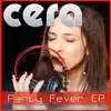Cera - Go Start to Move (Radio Edit)