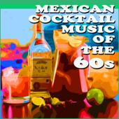 Mexican Cocktail Music of the 60s - Pepe Jaramillo