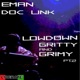 Lowdown Gritty Grimy Part 2 Single