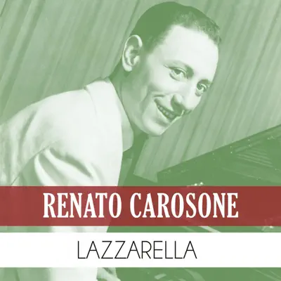 Lazzarella - Single - Renato Carosone