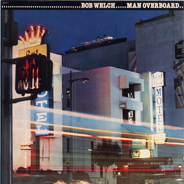 Welch, Bob - Man Overboard / The Other One - Amazon.com Music