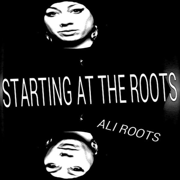 Starting At the Roots